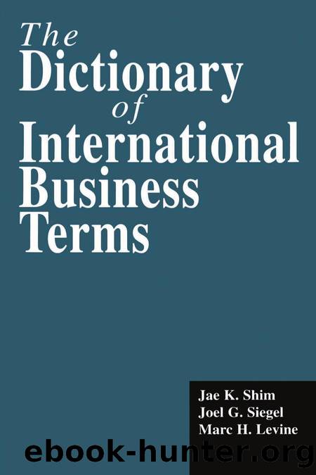 THE DICTIONARY OF INTERNATIONAL BUSINESS TERMS by The Dictionary of International Business Terms-Routledge (1998)