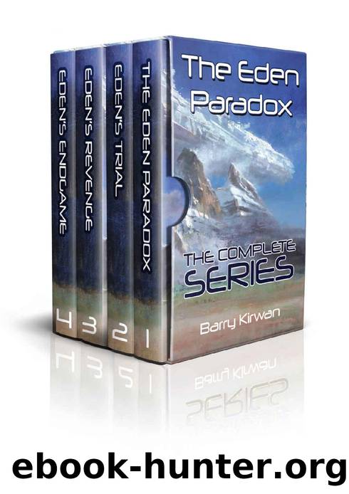THE EDEN PARADOX: THE COMPLETE SERIES by Barry Kirwan