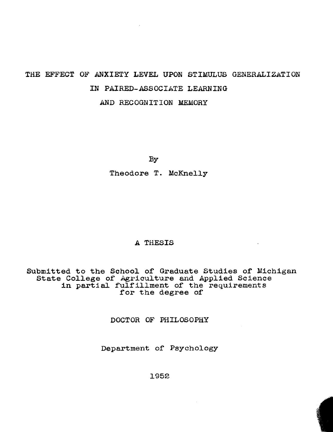 THE EFFECT OF ANXIETY LEVEL UPON STIMULUS GENERALIZATION IN PAIRED-ASSOCIATE LEARNING AND RECOGNITION MEMORY by MCKNELLY THEODORE T