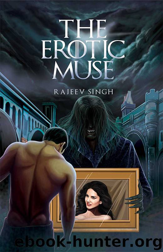 THE EROTIC MUSE by Rajeev Singh