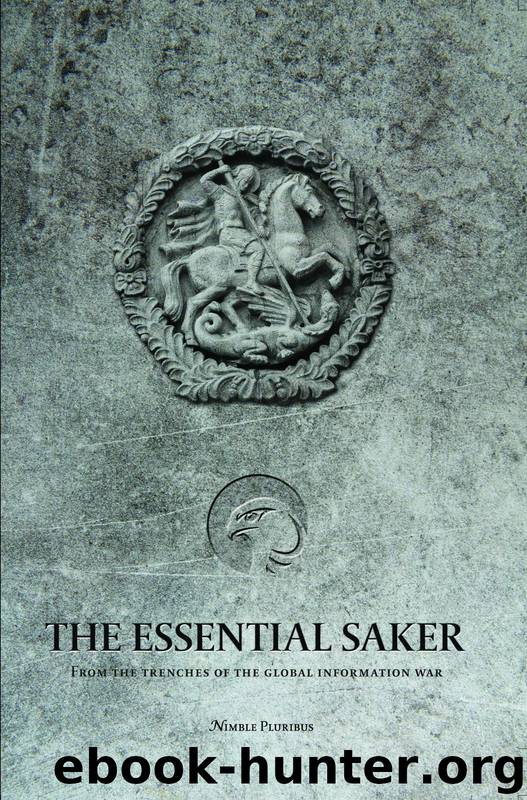 THE ESSENTIAL SAKER by The Saker