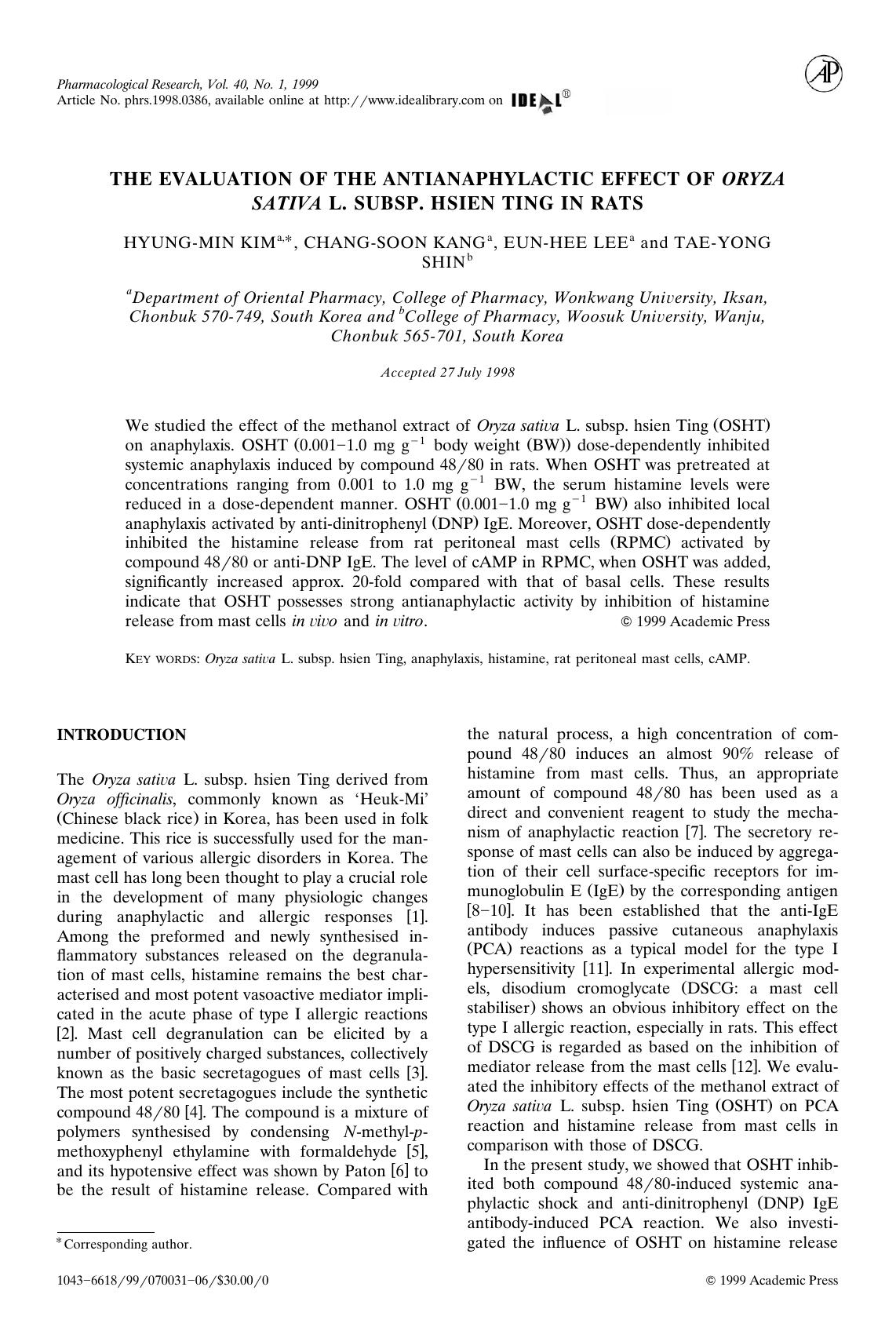 THE EVALUATION OF THE ANTIANAPHYLACTIC EFFECT OF ORYZA SANTIVA L. SUBSP. HSIEN TING IN RATS by KIM H-M. et al