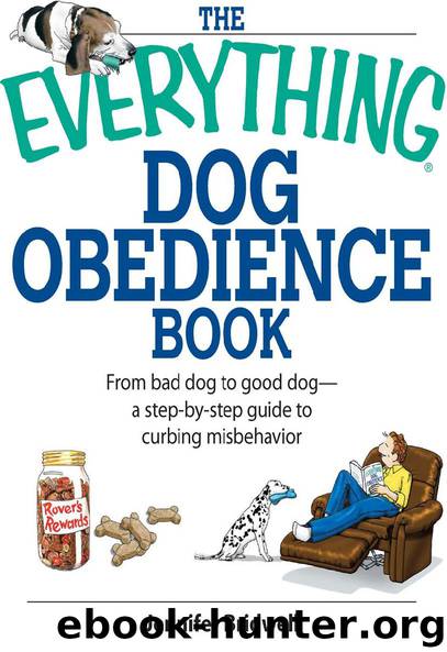 THE EVERYTHING® DOG OBEDIENCE BOOK by Jennifer Bridwell