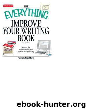THE EVERYTHING® IMPROVE YOUR WRITING BOOK by Pamela Rice Hahn
