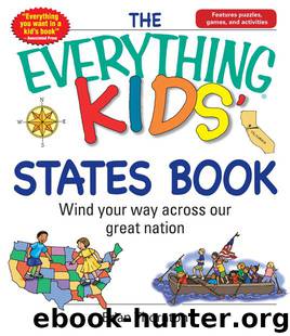 THE EVERYTHING® KIDS' STATES BOOK by Brian Thornton