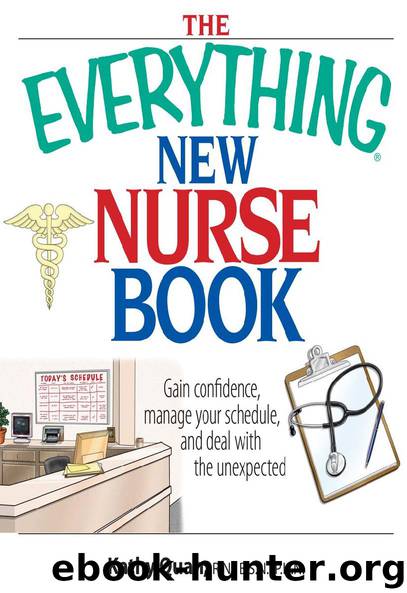 THE EVERYTHING® NEW NURSE BOOK by Kathy Quan R.N. B.S.N. P.H.N