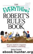 THE EVERYTHING® ROBERT'S RULES BOOK by Barbara Campbell