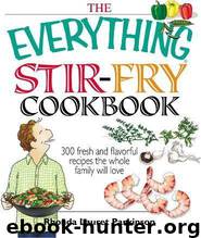 THE EVERYTHING® STIR-FRY COOKBOOK by Lauret Parkinson Rhonda