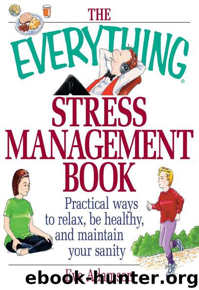 THE EVERYTHING® STRESS MANAGEMENT BOOK by Eve Adamson