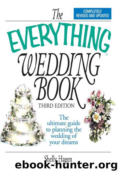 THE EVERYTHING® Wedding Book Third Edition by Shelly Hagen