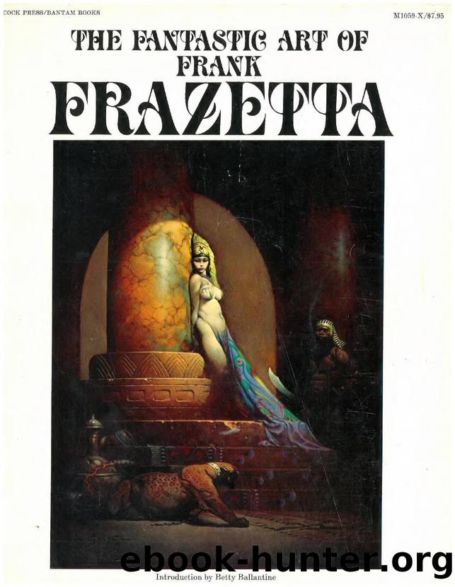 THE FANTASTIC ART OF FRANK FRAZETTA by FRAZETTA