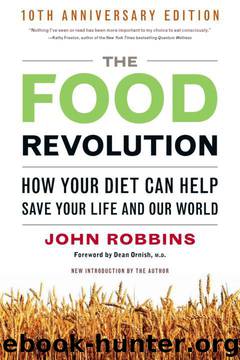 THE FOOD REVOLUTION by John Robbins & Dean Ornish