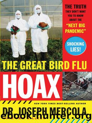 THE GREAT BIRD FLU HOAX by Joseph Mercola