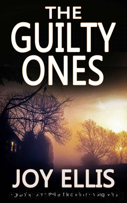 THE GUILTY ONES a gripping crime thriller filled with stunning twists by Joy Ellis