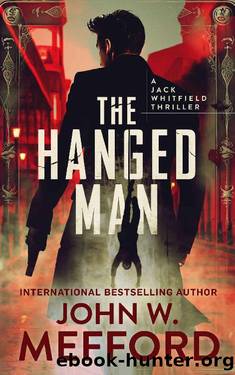 THE HANGED MAN (A Jack Whitfield Thriller Book 3) by John W. Mefford