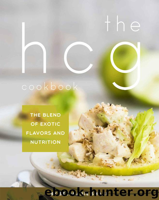THE HCG Cookbook: The blend of Exotic Flavors and Nutrition by Stephanie Sharp