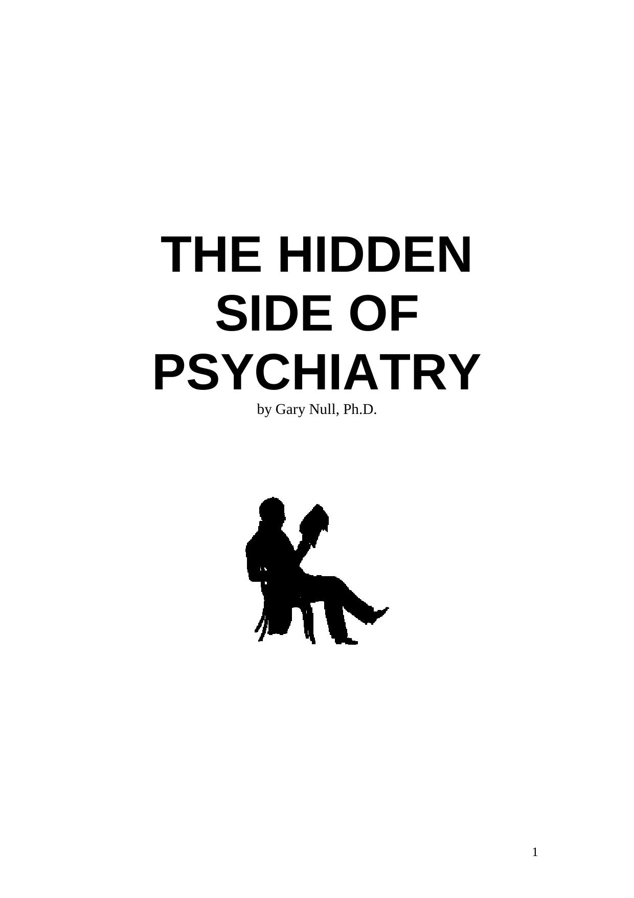 THE HIDDEN SIDE OF PSYCHIATRY- by Administrator