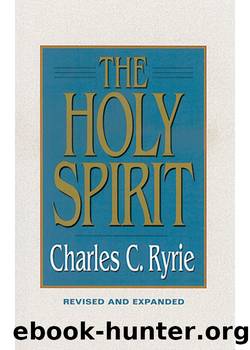 THE HOLY SPIRIT by Charles C. Ryrie
