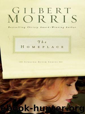 THE HOMEPLACE by Gilbert Morris