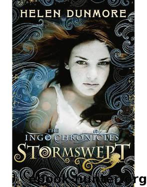 THE INGO CHRONICLES: STORMSWEPT by Helen Dunmore