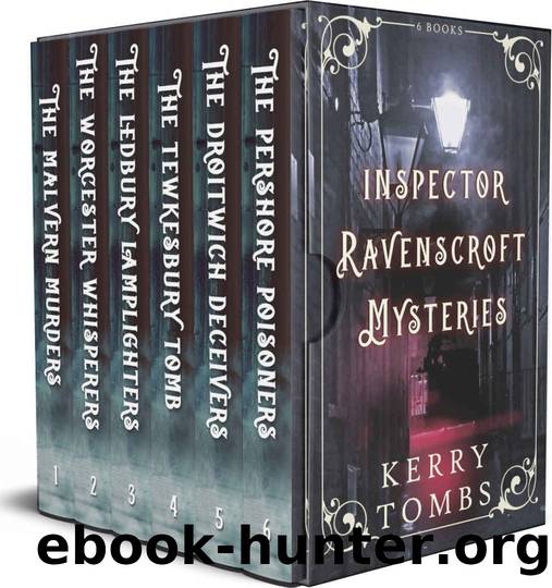 THE INSPECTOR RAVENSCROFT MYSTERIES six captivating historical murder mysteries by KERRY TOMBS