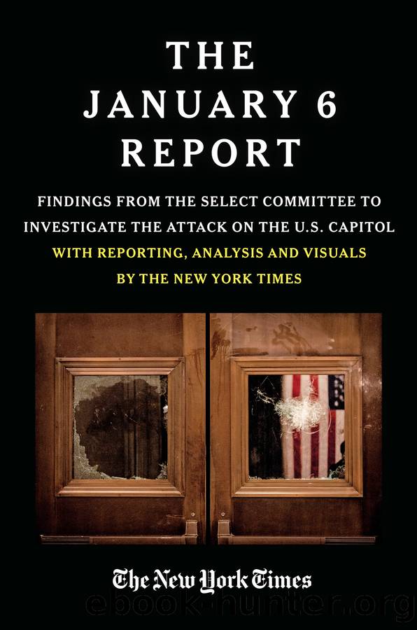 THE JANUARY 6 REPORT by The January 6 Select Committee