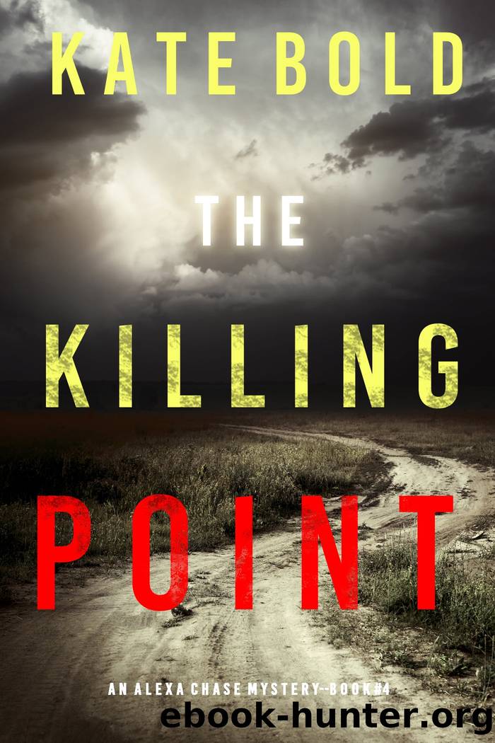 THE KILLING POINT by Kate Bold
