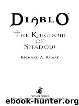 THE KINGDOM OF SHADOW by RICHARD A. KNAAK