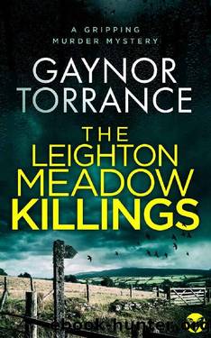 THE LEIGHTON MEADOW KILLINGS a gripping murder mystery (DI Jemima Huxley Crime Thriller Book 4) by GAYNOR TORRANCE