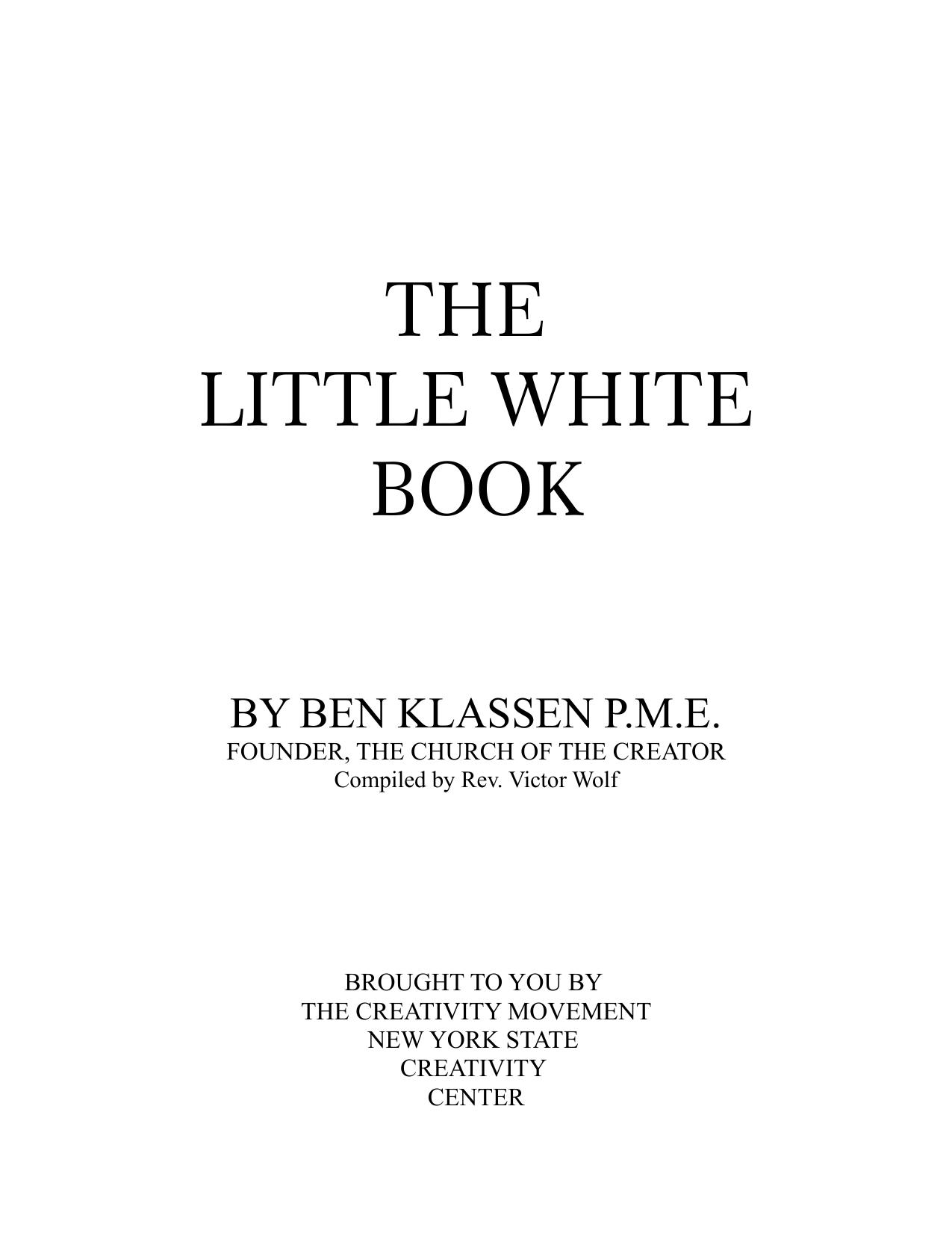 THE LITTLE WHITE BOOK by Unknown
