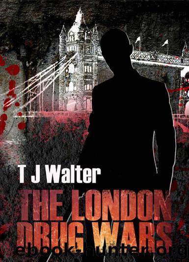 THE LONDON DRUG WARS by Walter T J