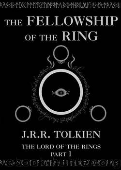 THE LORD OF THE RINGS THE FELLOWSHIP OF THE RING by John Ronald Reuel Tolkien
