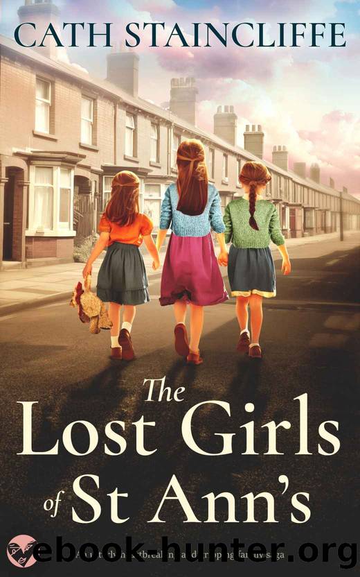 THE LOST GIRLS OF ST ANNâS an utterly heartbreaking and gripping family saga by STAINCLIFFE CATH