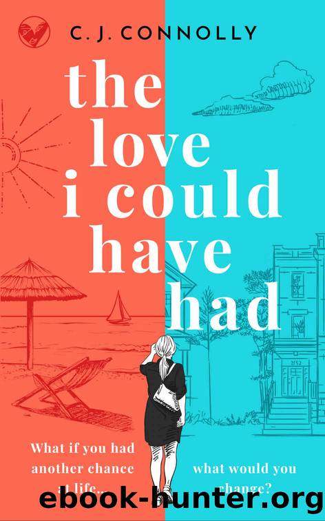 THE LOVE I COULD HAVE HAD the perfect uplifting story to read this summer full of love, loss and romance by C.J. CONNOLLY