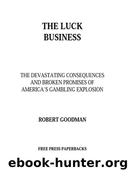 THE LUCK BUSINESS by ROBERT GOODMAN