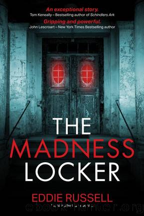 THE MADNESS LOCKER by EDDIE RUSSELL