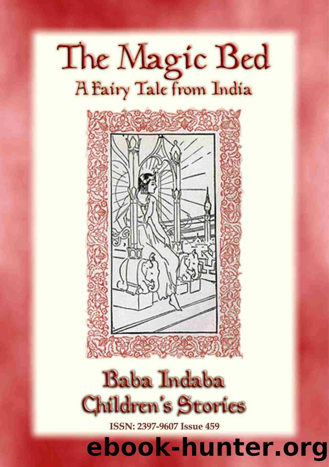 THE MAGIC BED--A Fairy Tale from India by Anon E. Mouse