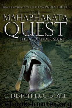THE MAHABHARATA QUEST:THE ALEXANDER SECRET by DOYLE CHRISTOPHER C