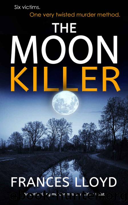 THE MOON KILLER an enthralling murder mystery with a twist (DETECTIVE INSPECTOR JACK DAWES MYSTERY Book 5) by FRANCES LLOYD