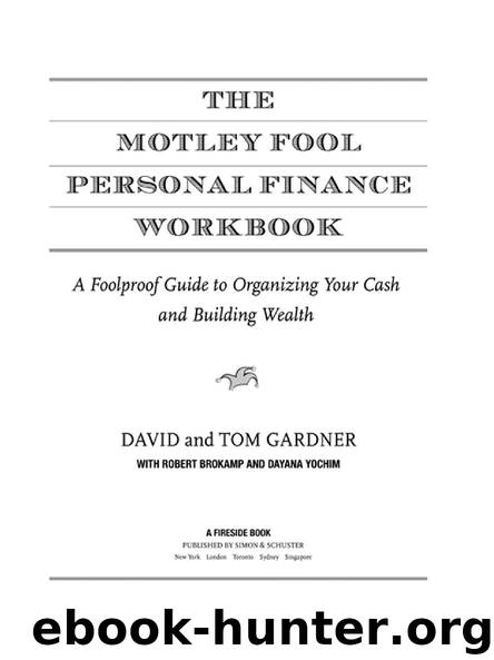 THE MOTLEY FOOL PERSONAL FINANCE WORKBOOK by DAVID
