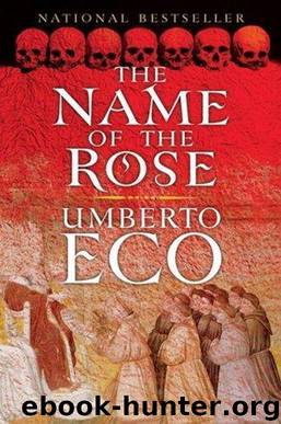 THE NAME OF THE ROSE by eco umberto