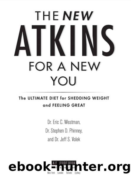 THE NEW ATKINS FOR A NEW YOU by Westman Dr. Eric C. & Phinney Dr. Stephen D. & Volek Dr. Jeff S