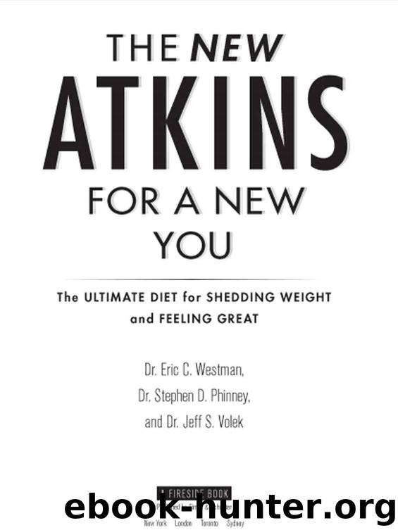 THE NEW ATKINS FOR A NEW YOU by Westman Dr. Eric C.; Phinney Dr. Stephen D.; Volek Dr. Jeff S