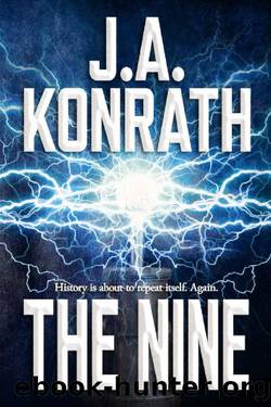 THE NINE (The Konrath Dark Thriller Collective Book 10) by J.A. Konrath