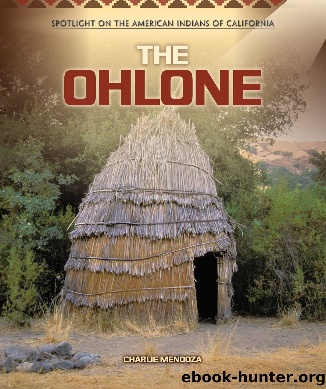 THE OHLONE by CHARLIE MENDOZA