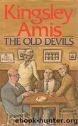 THE OLD DEVILS by Kingsley Amis