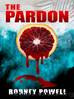 THE PARDON by Rodney Powell