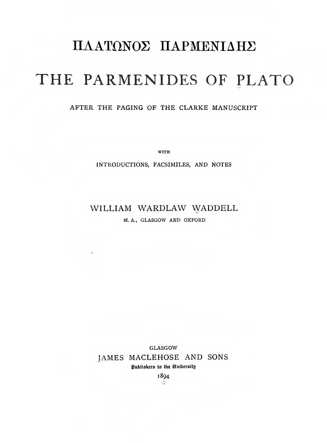 THE PARMENIDES OF PLATO by W.W. WADDELL