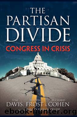 THE PARTISAN DIVIDE: Congress in Crisis by by Tom Davis Martin Frost & Richard E. Cohen