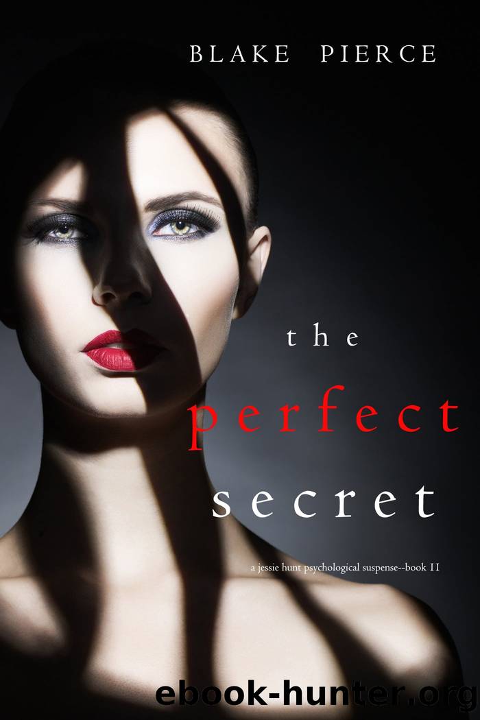 THE PERFECT SECRET by Blake Pierce
